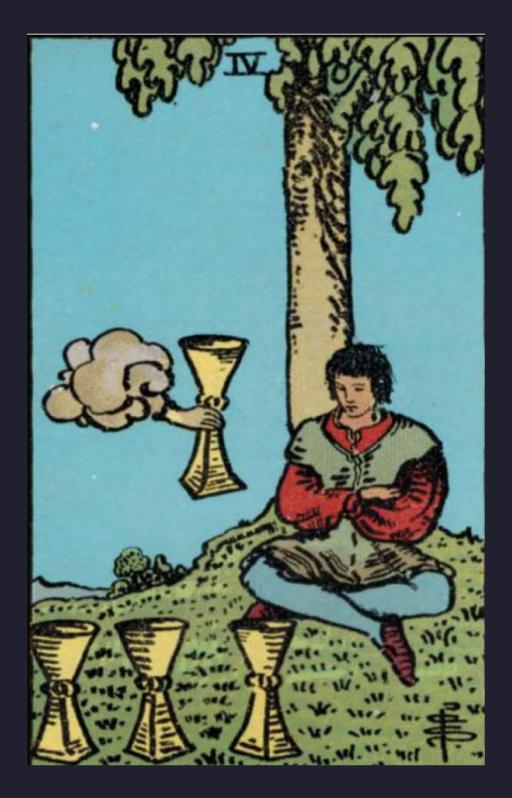 FOUR OF CUPS