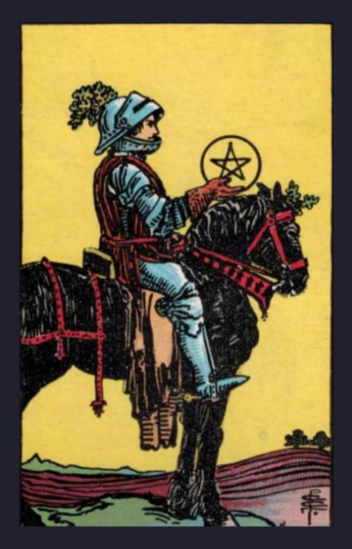 KNIGHT OF PENTACLES